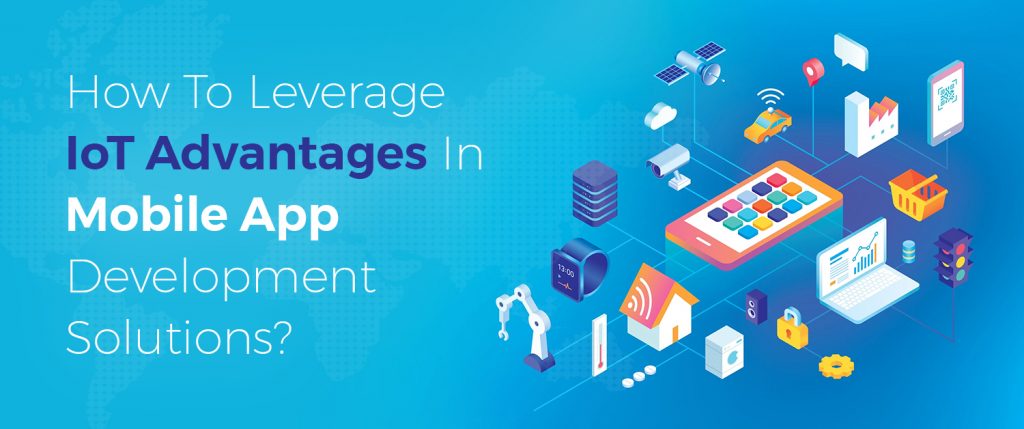 手機(jī)程序開發(fā)在物聯(lián)網(wǎng)中的優(yōu)勢(shì)